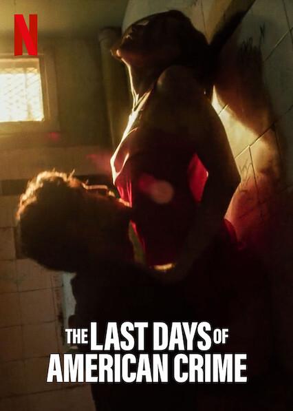 The Last Days of American Krimen