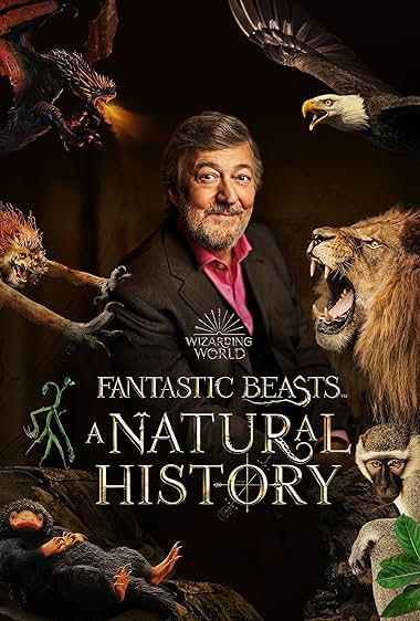 Fantastic Beasts: A Natural Kasaysayan